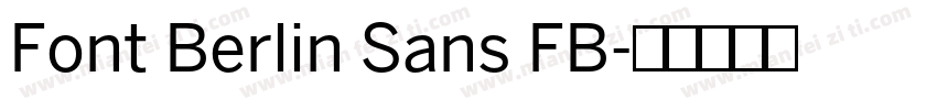 Font Berlin Sans FB字体转换